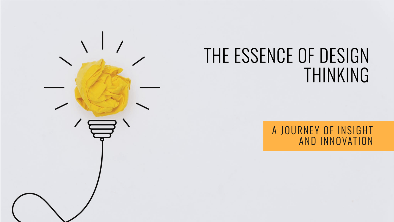 Essence of Design Thinking, Insight Technologies, Firoz SY